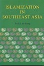 Islamization in Southeast Asia