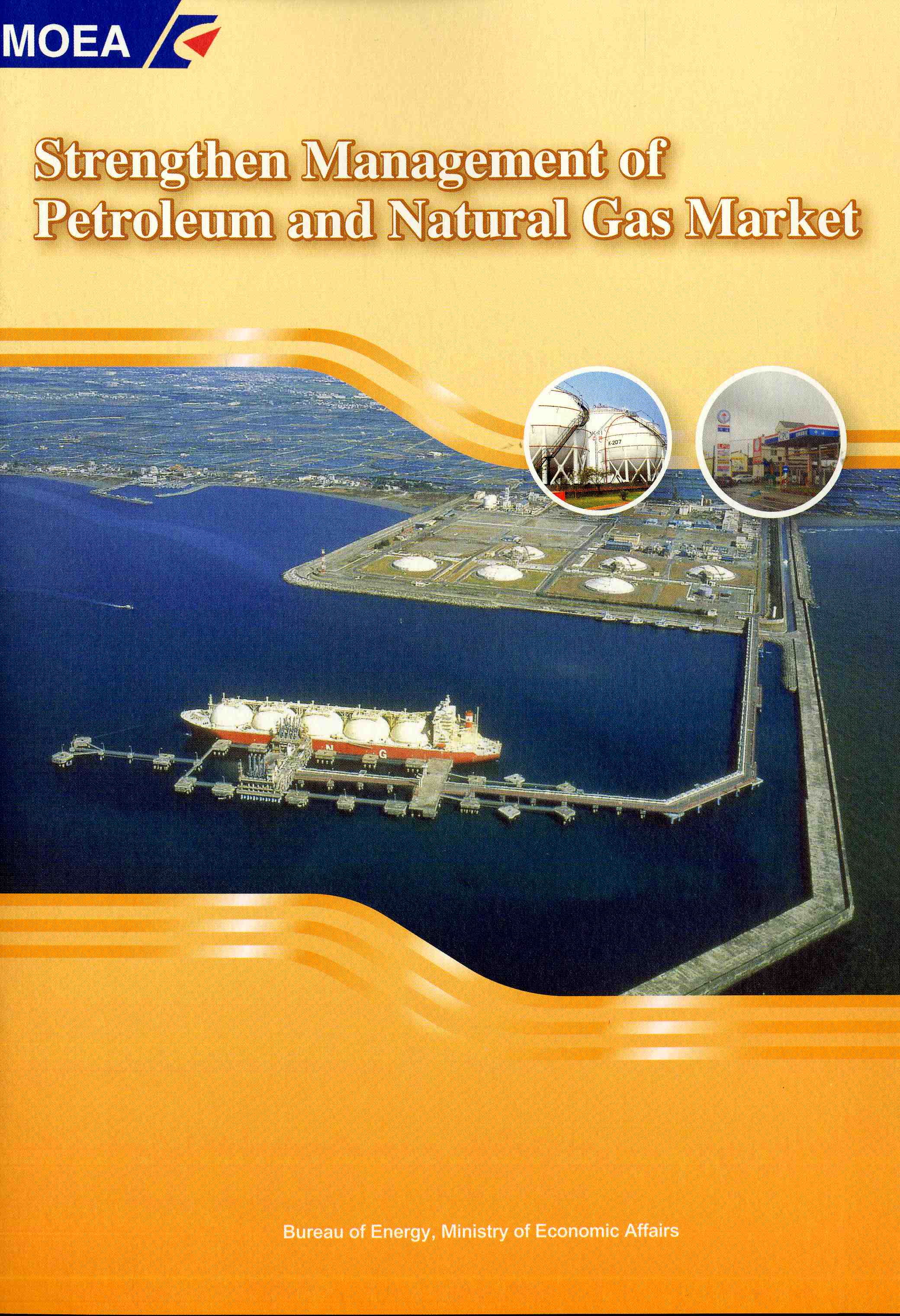 Strengthen Management of Petroleum and Natural Gas Market