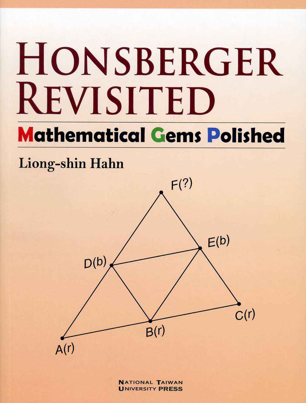 Honsberger Revisited : Mathematical Gems Polished