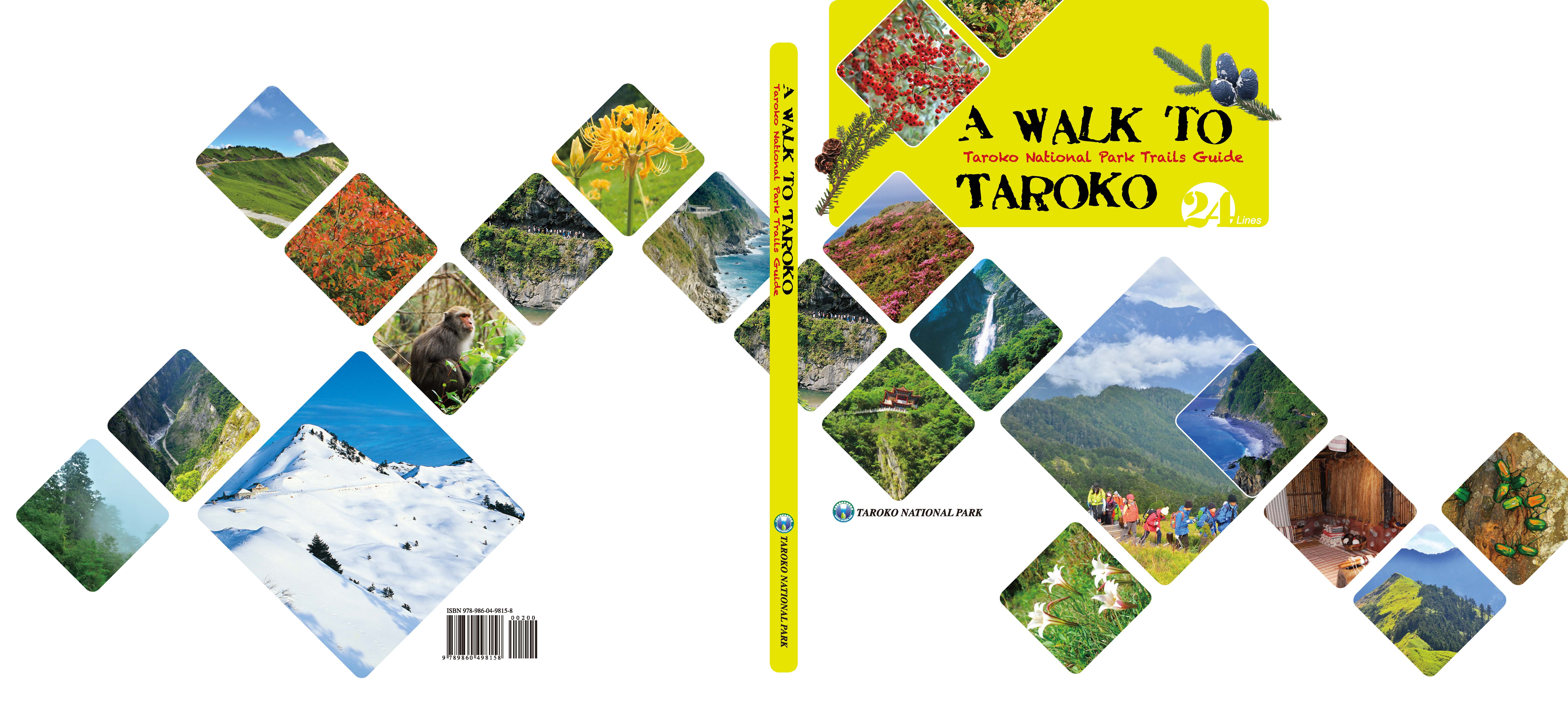  A Walk to Taroko - Taroko National Park Trails Guide
