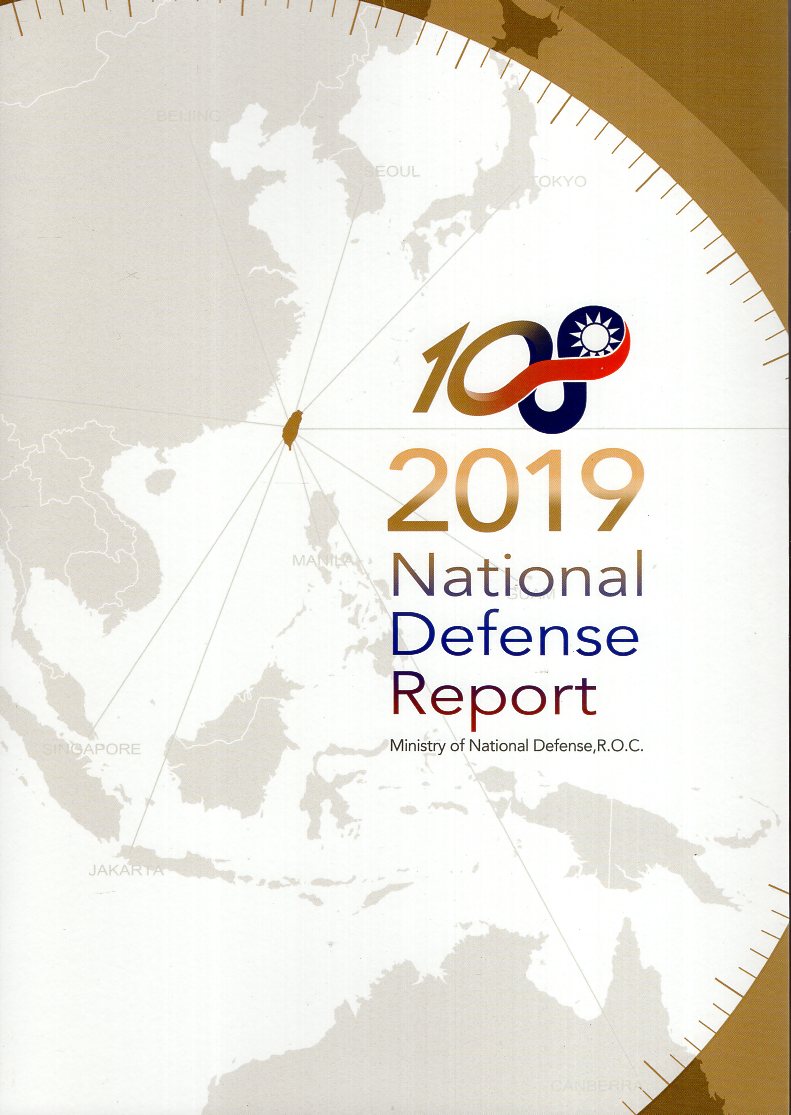National Defense Report Ministry of National Defense, R.O.C.2019