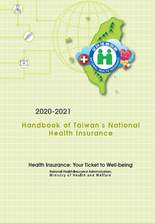  2020-2021 Handbook of Taiwan’s National Health Insurance 