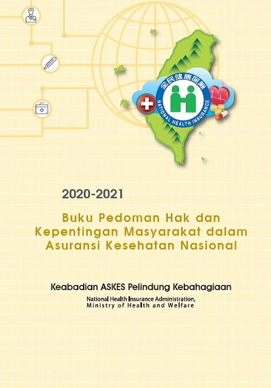  2020-2021 Buku Pedoman Hak dan Kepentingan Masyarakat dalam Asuransi Kesehatan Nasional 
