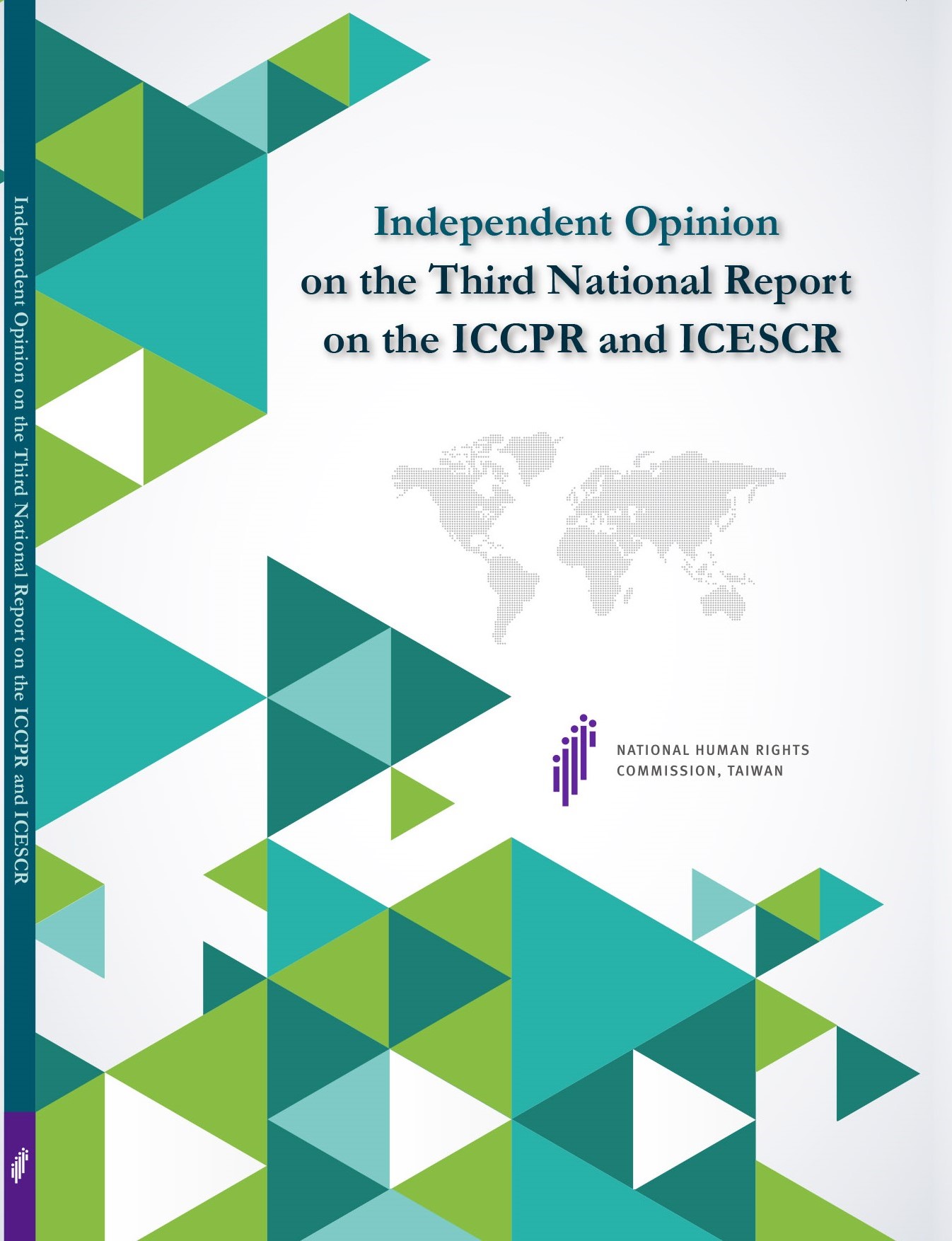 Independent Opinion on the Third National Report on the ICCPR and ICESCR
