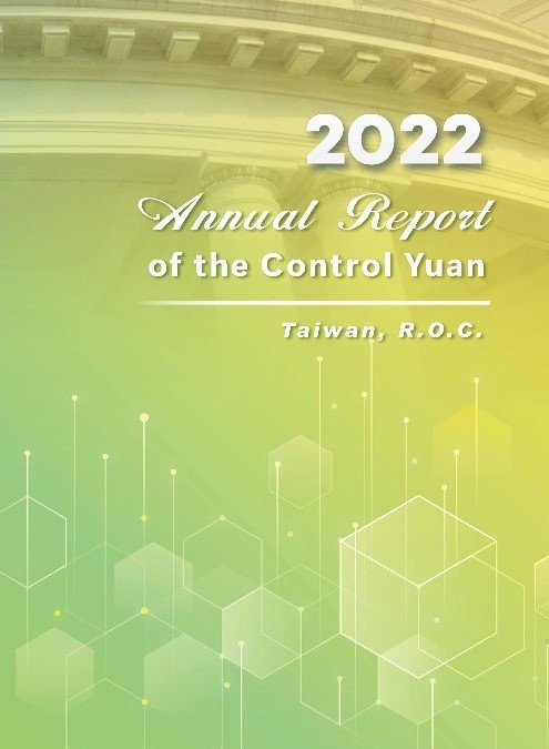 Annual Report of the Control Yuan, 2022