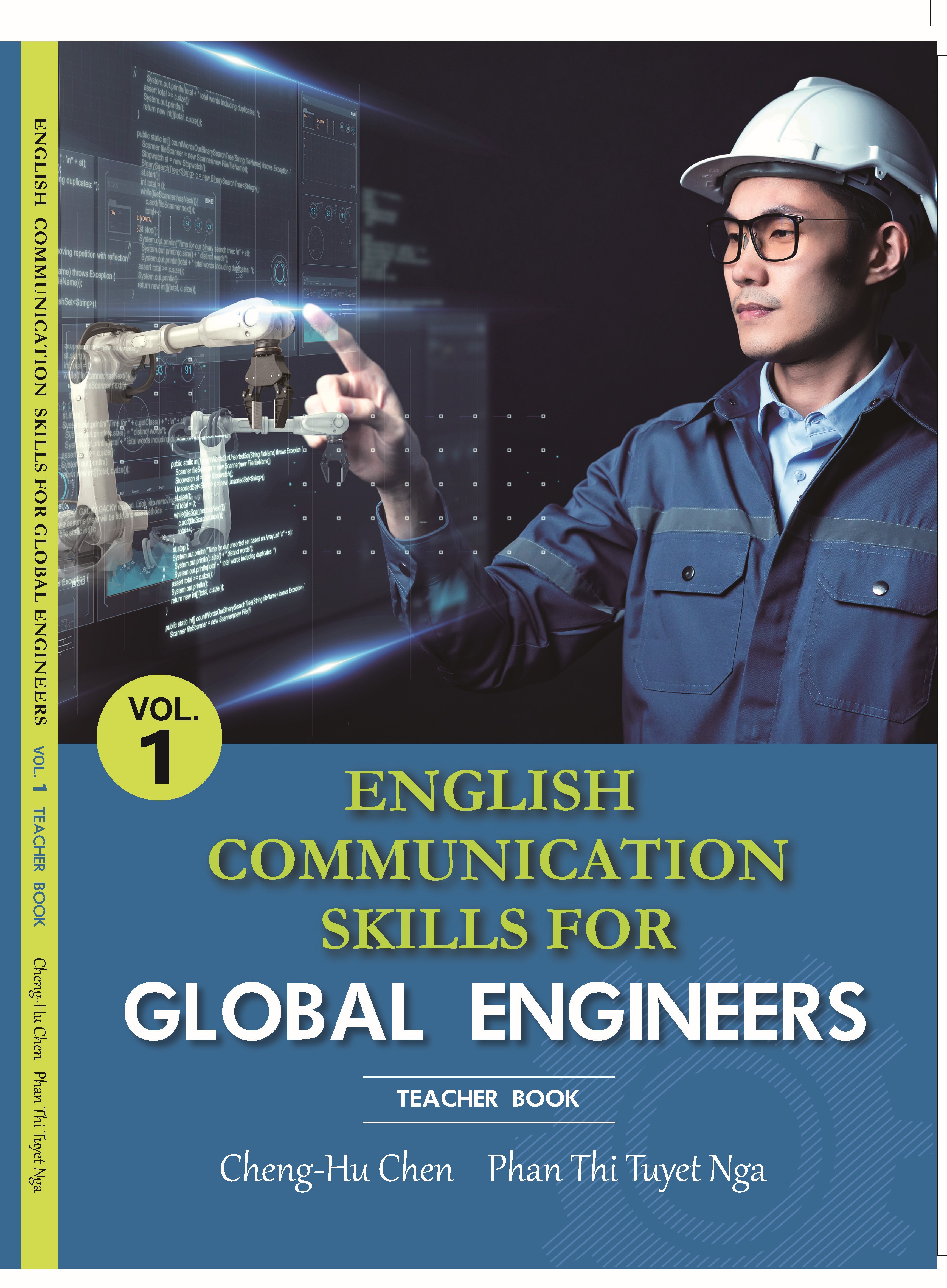 English communication skills for global engineers, Teacher book, Vol.1