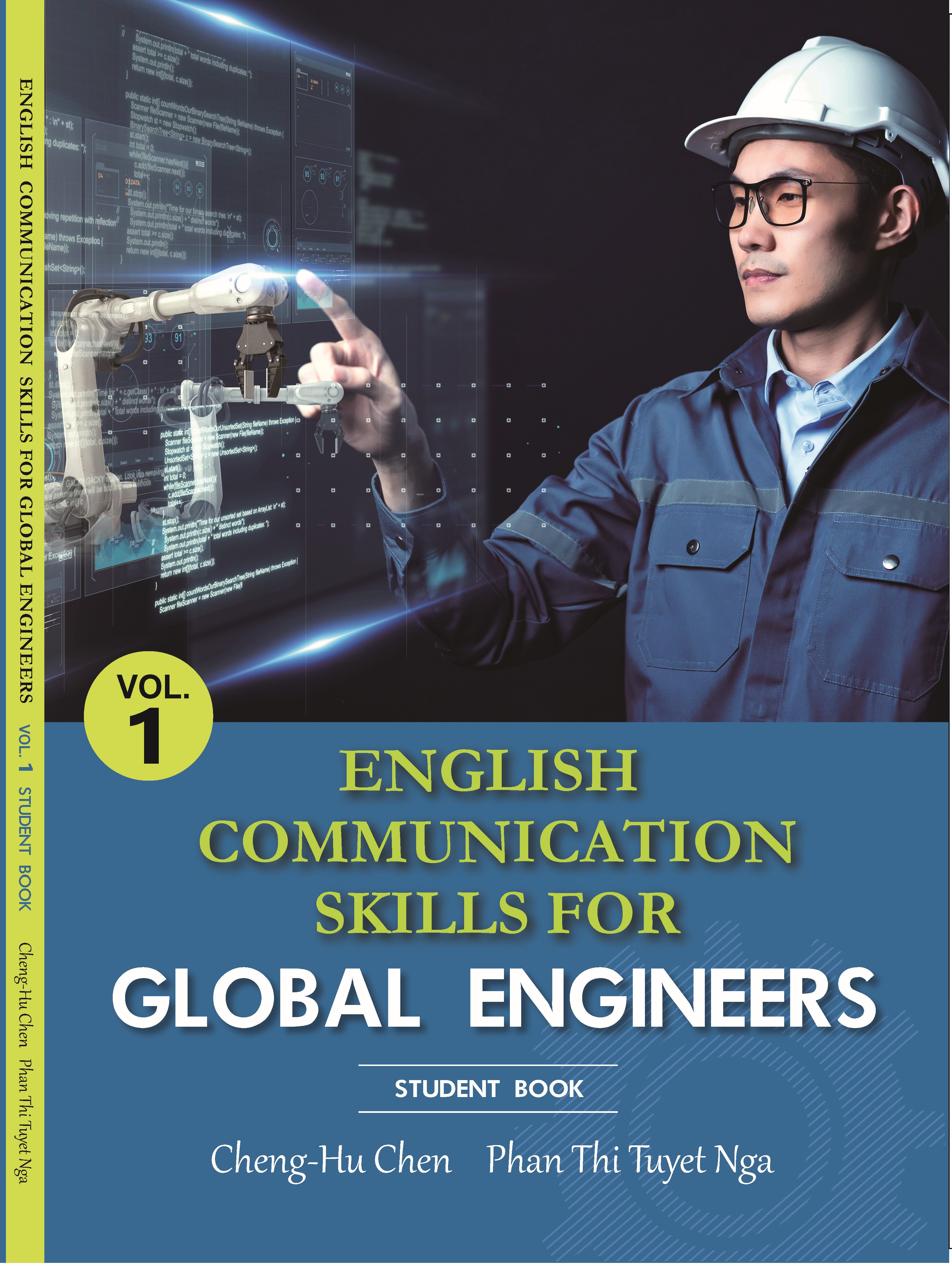 English communication skills for global engineers, Student book, Vol.1
