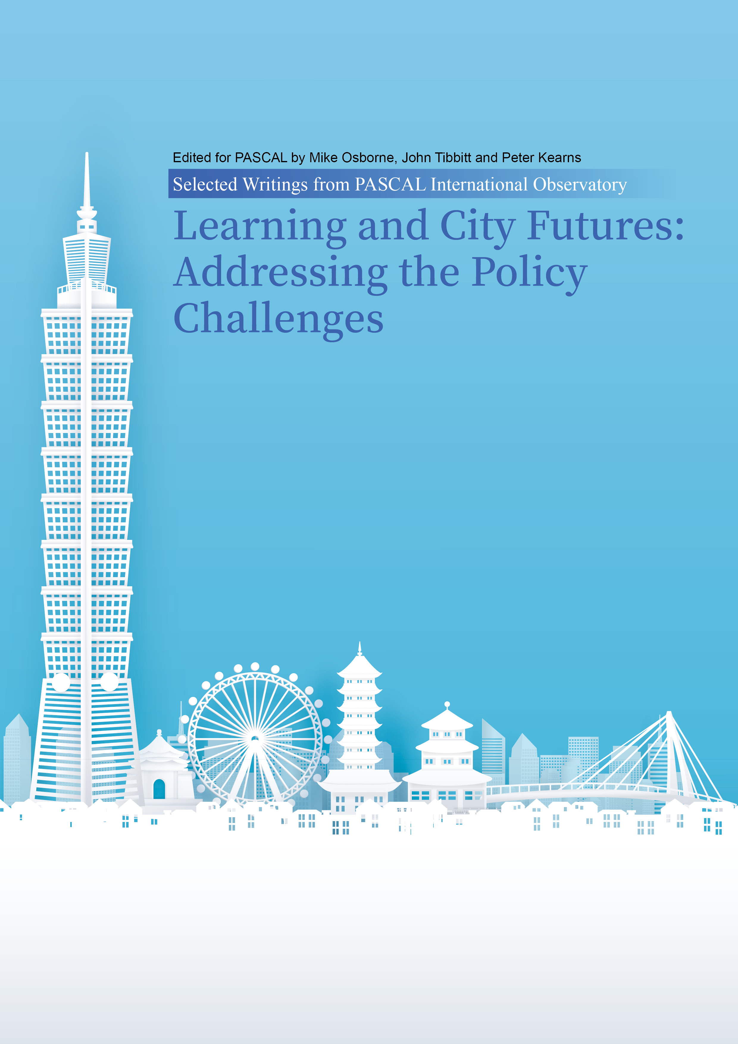 Learning and City Futures: Addressing the Policy Challenges