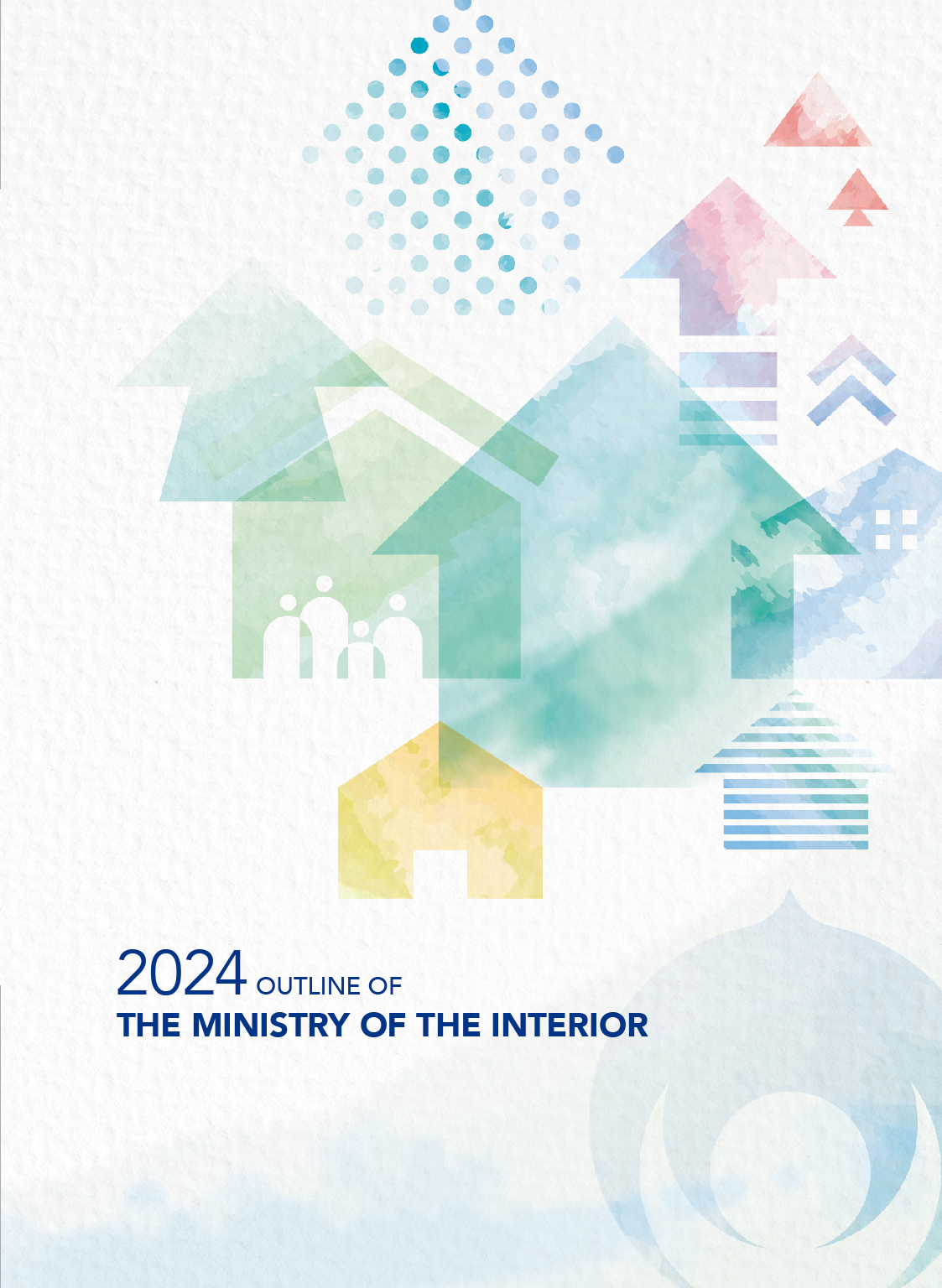 2024OUTLINE OF THE MINISTRY OF THE INTERIOR