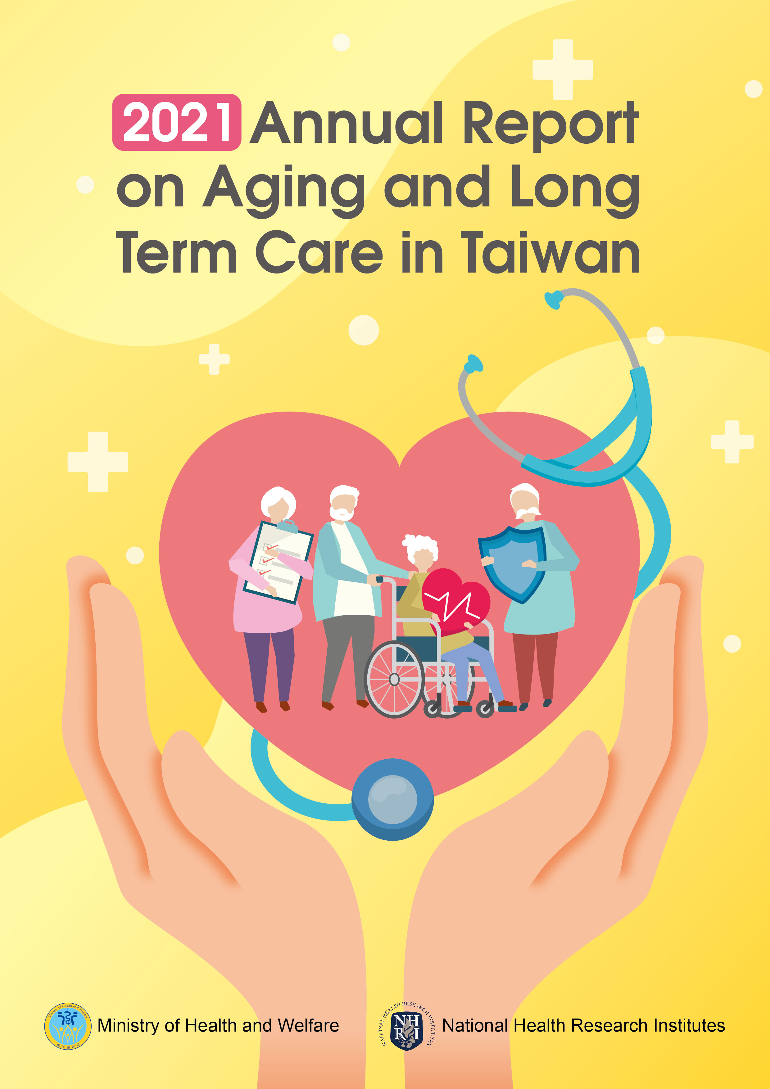 2021 Annual Report on Aging and Long Term Care in Taiwan