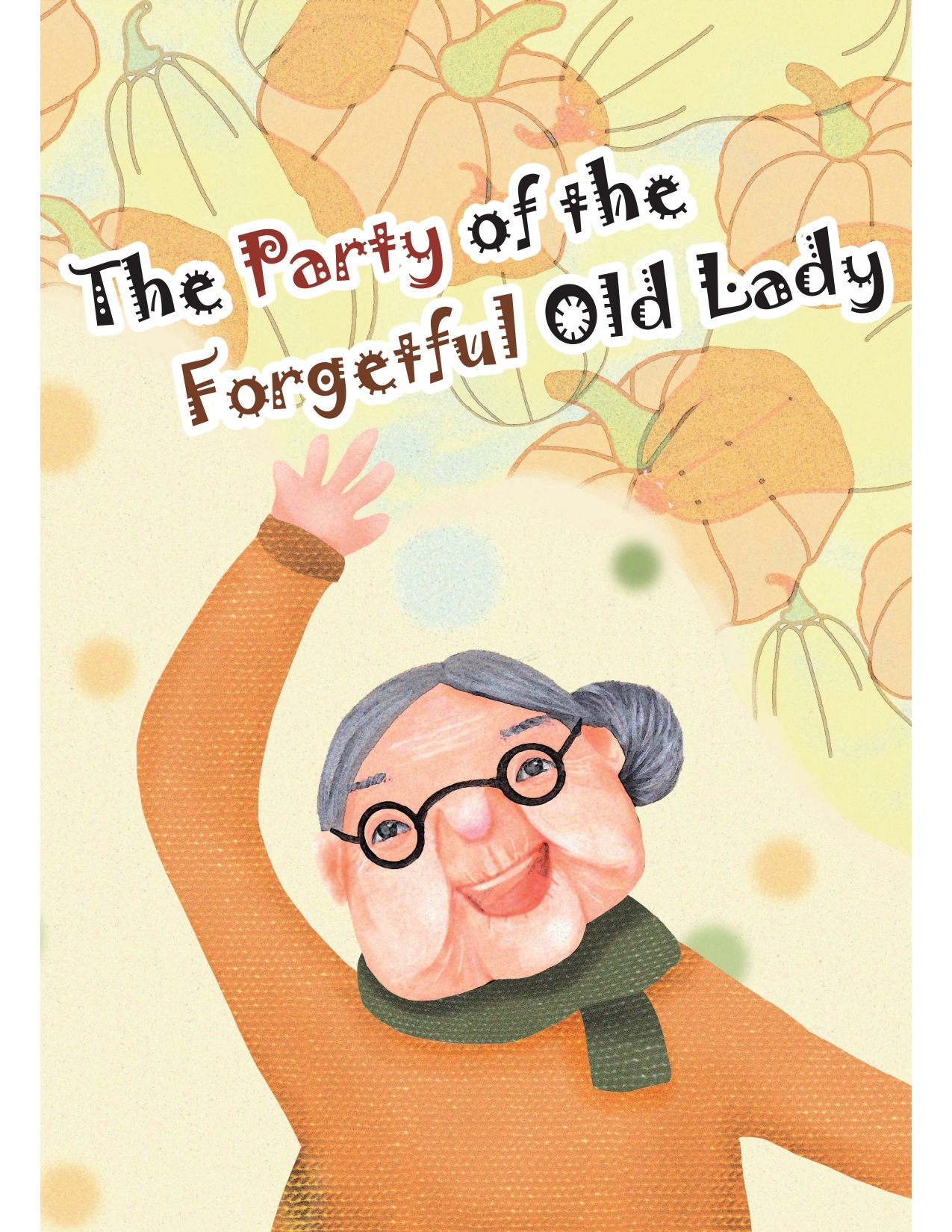 The Party of the Forgetful Old Lady   
